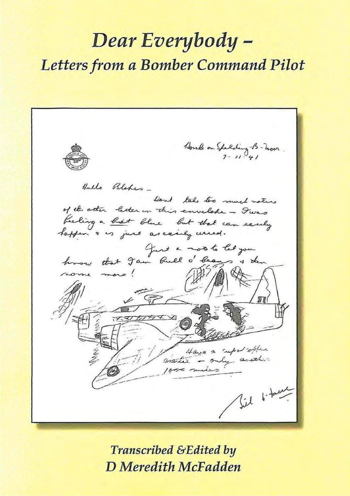 Dear Everybody – Letters from a Bomber Command Pilot
